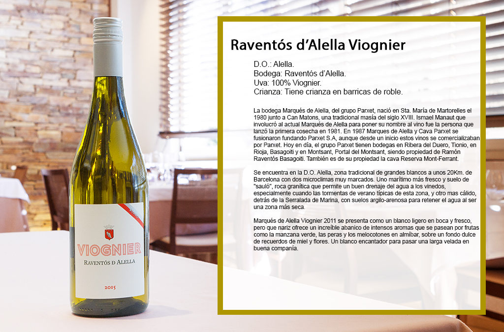 Raventós d’Alella Viognier