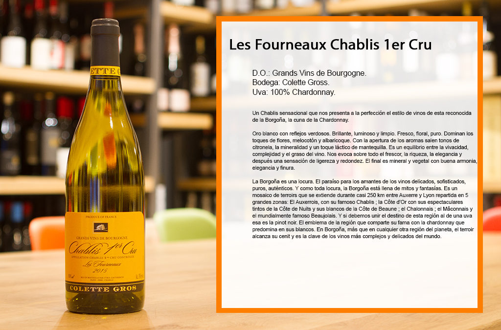 Les Fourneaux Chablis 1er Cru